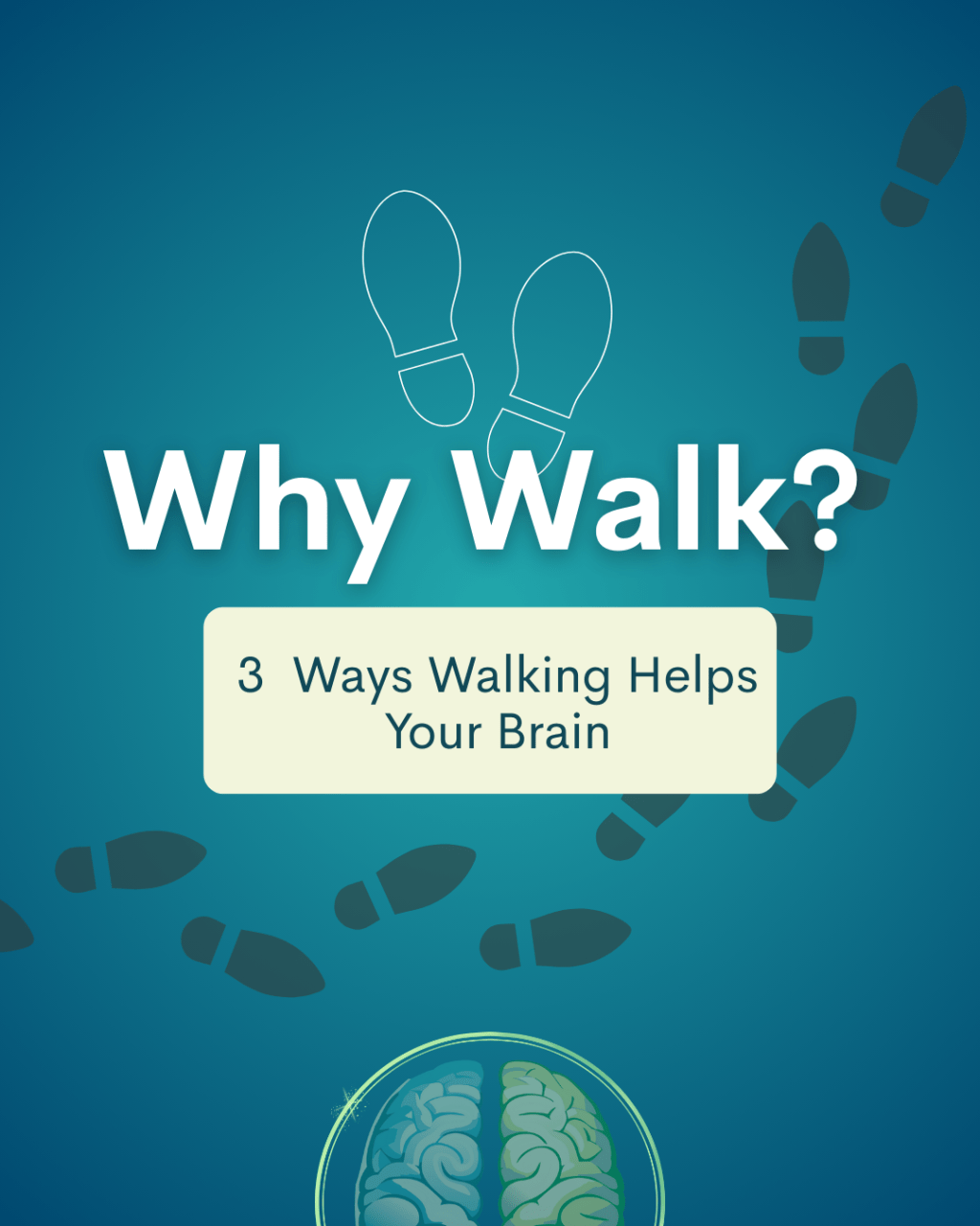 Why Walking Helps Your Brain: Simple Ways To Walk With&nbsp;Purpose